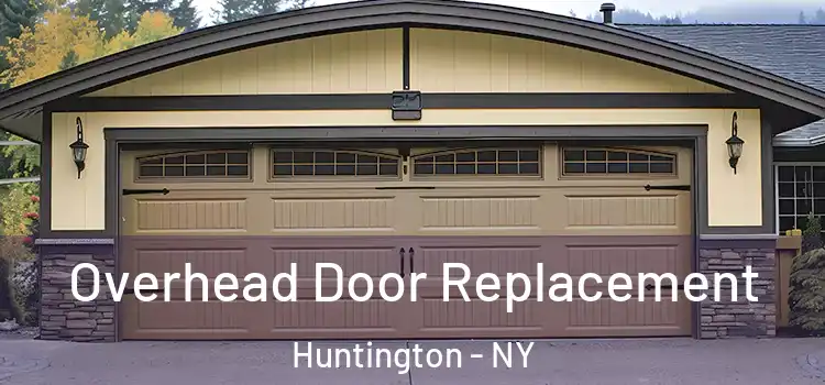  Overhead Door Replacement Huntington - NY