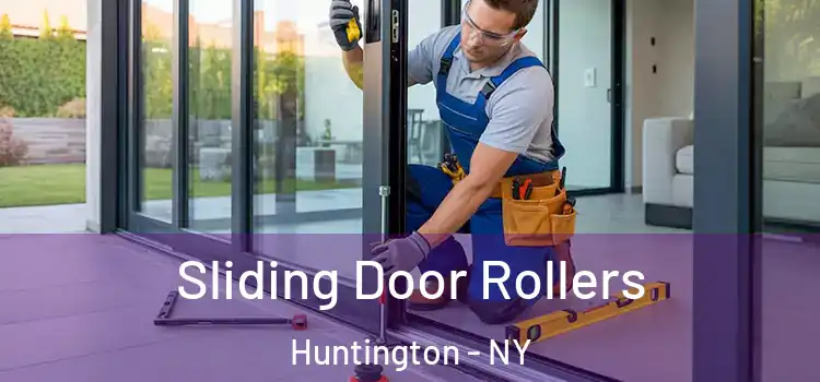 Sliding Door Rollers Huntington - NY